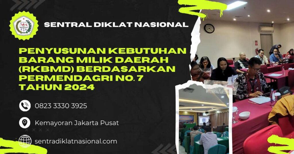 Bimtek Rencana Kebutuhan Barang Milik Daerah RKBMD